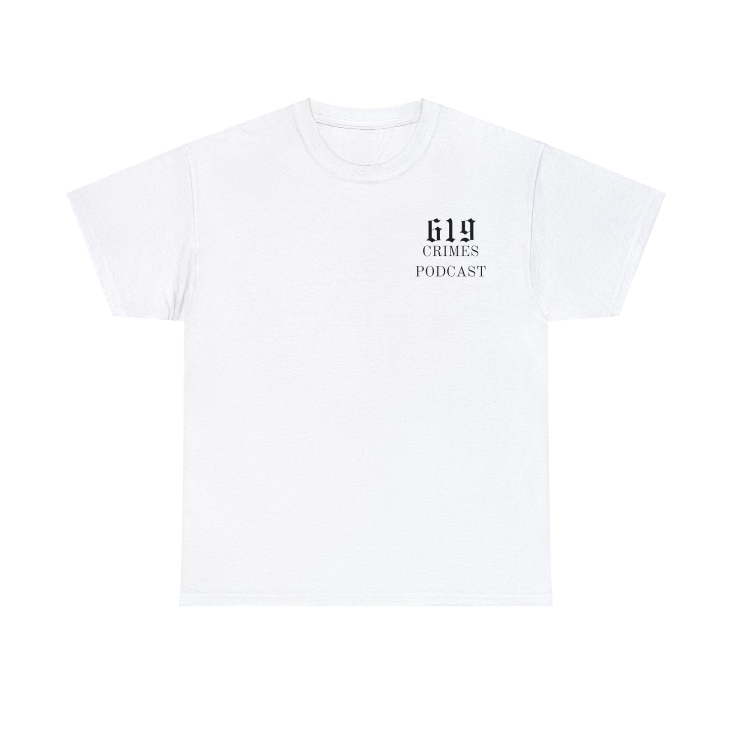 619 CRIMES T-SHIRT UNISEX