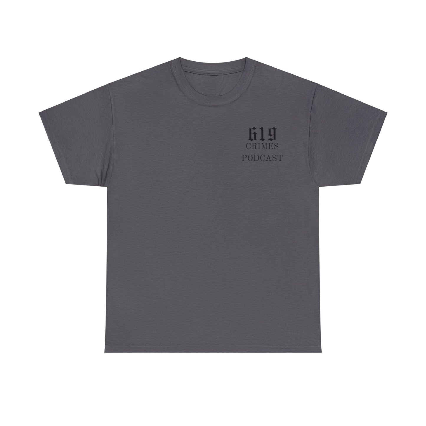 619 CRIMES T-SHIRT UNISEX